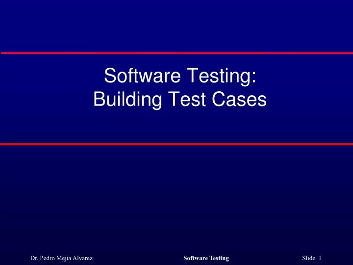 software testing building test cases