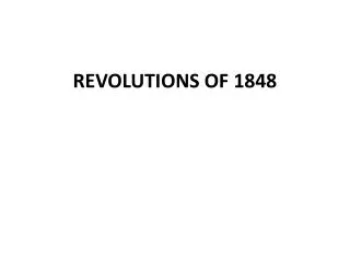 REVOLUTIONS OF 1848