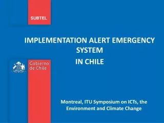 IMPLEMENTATION ALERT EMERGENCY SYSTEM IN CHILE