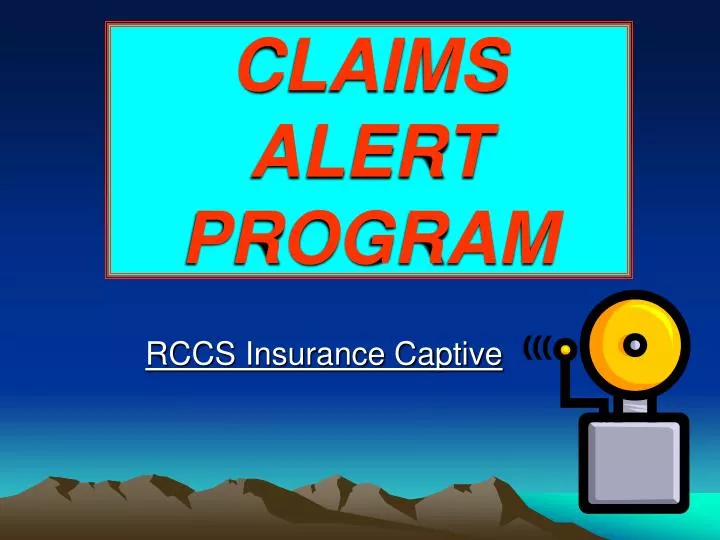 claims alert program