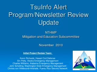TsuInfo Alert Program/Newsletter Review Update