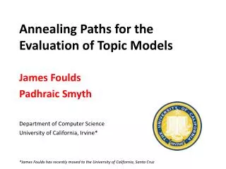 Annealing Paths for the Evaluation of Topic Models
