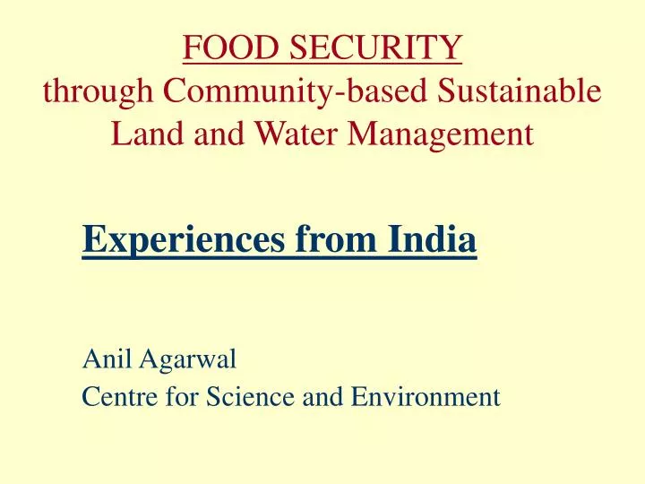 food security through community based sustainable land and water management