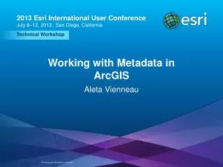 Working with Metadata in ArcGIS