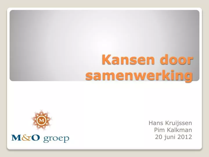 kansen door samenwerking