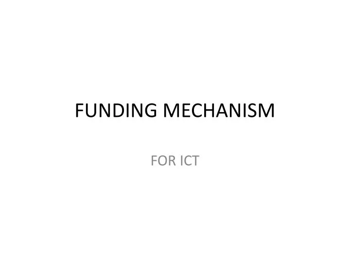 funding mechanism
