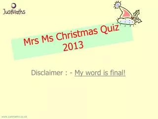 Mrs Ms Christmas Quiz 2013