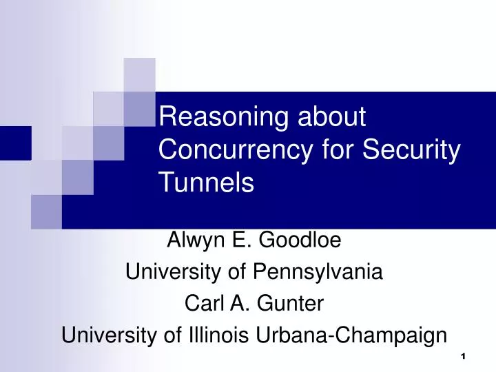 reasoning about concurrency for security tunnels