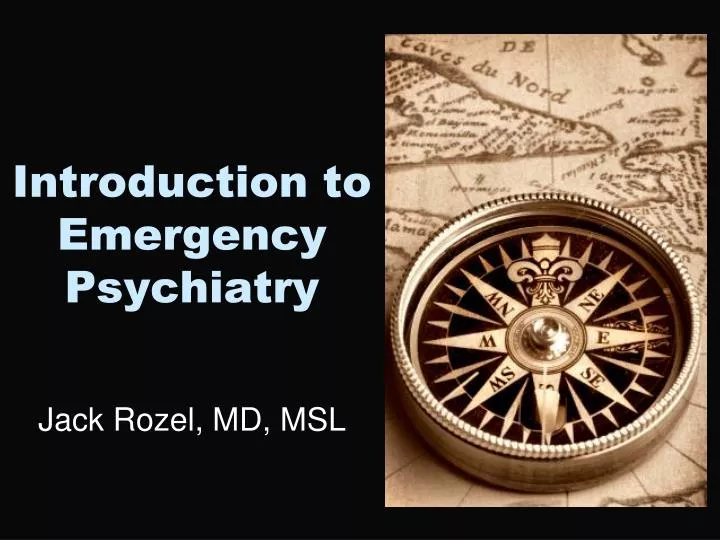 introduction to emergency psychiatry