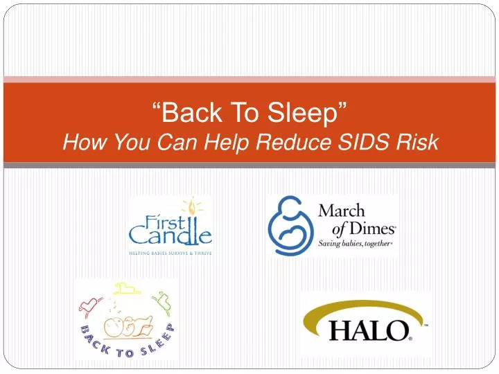 back to sleep how you can help reduce sids risk