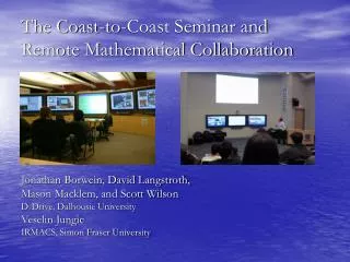 The Coast-to-Coast Seminar and Remote Mathematical Collaboration