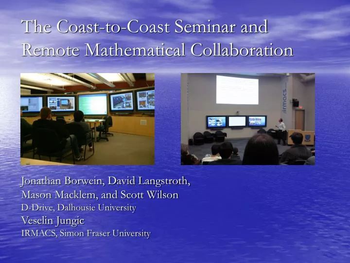 the coast to coast seminar and remote mathematical collaboration