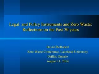 Legal and Policy Instruments and Zero Waste: Reflections on the Past 30 years