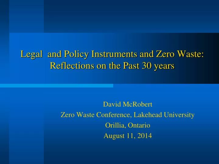 legal and policy instruments and zero waste reflections on the past 30 years