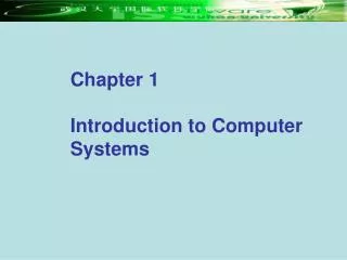 Chapter 1 Introduction to Computer Systems
