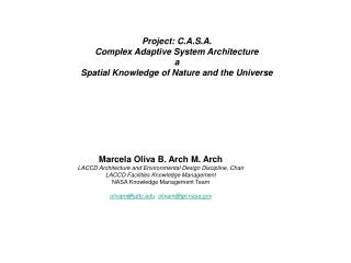 Project: C.A.S.A. Complex Adaptive System Architecture a