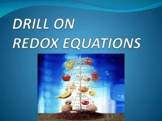 DRILL ON REDOX EQUATIONS