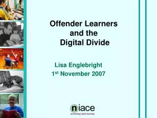 Offender Learners and the Digital Divide