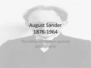 August Sander 1876-1964