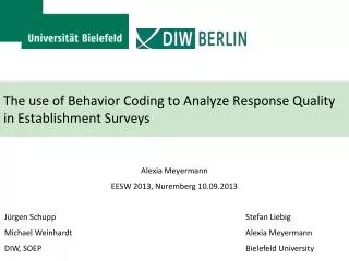 The use of Behavior Coding to Analyze Response Quality in Establishment Surveys