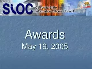 Awards May 19, 2005