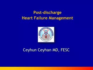 Post-discharge Heart Failure Management