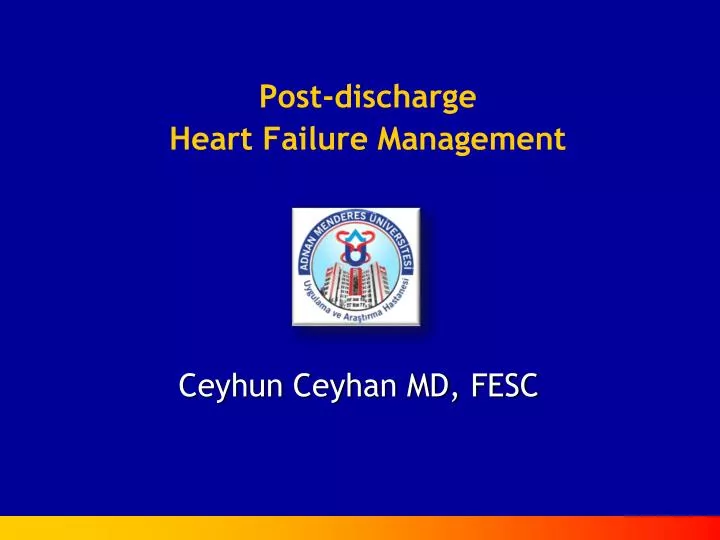 post discharge heart failure management