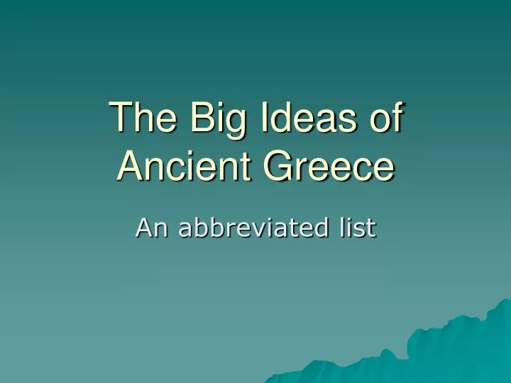 the big ideas of ancient greece