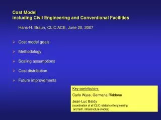 Cost Model including Civil Engineering and Conventional Facilities