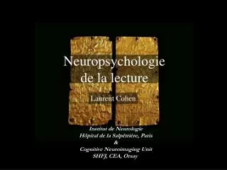 Neuropsychologie de la lecture