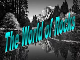 The World of Rocks