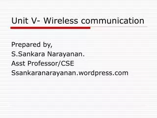 Unit V- Wireless communication