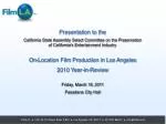2010 Year-in-Review: On-Location Film Production in Los Angeles - slide 1