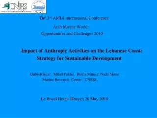 The 3 rd AMIA international Conference Arab Marine World: