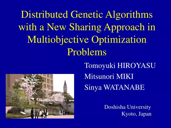 distributed genetic algorithms with a new sharing approach in multiobjective optimization problems