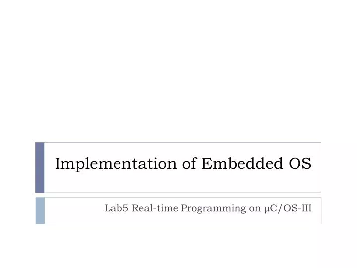 implementation of embedded os