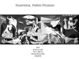 Guernica. Pablo Picasso