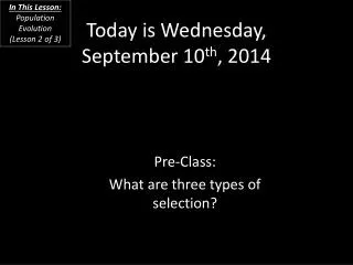 Today is Wednesday, September 10 th , 2014
