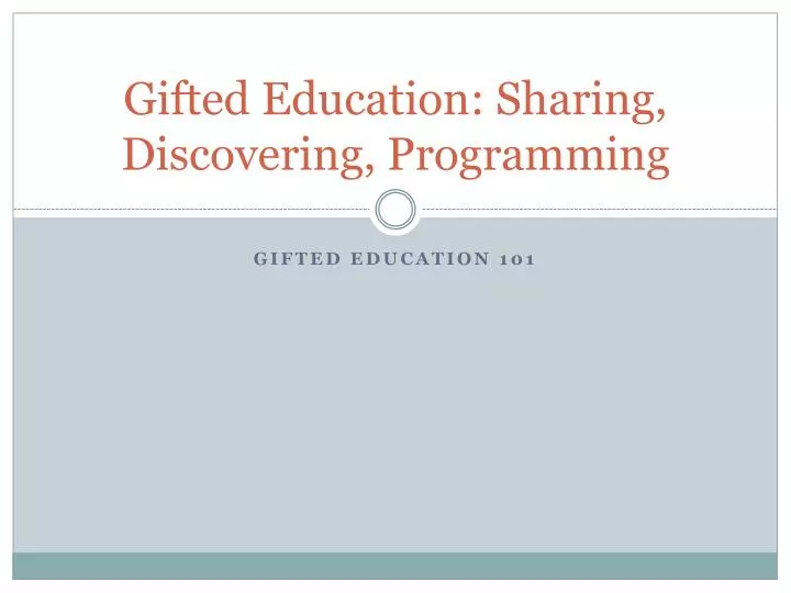 gifted education sharing discovering programming
