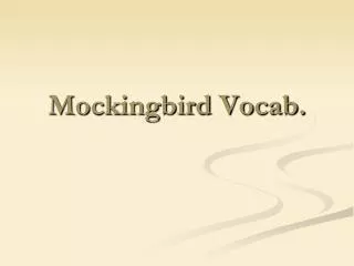 Mockingbird Vocab.