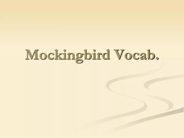 mockingbird vocab