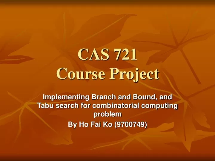 cas 721 course project