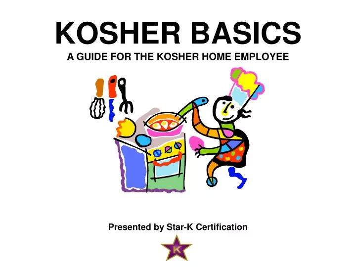 kosher basics a guide for the kosher home employee