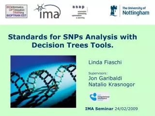 Standards for SNPs Analysis with Decision Trees Tools.