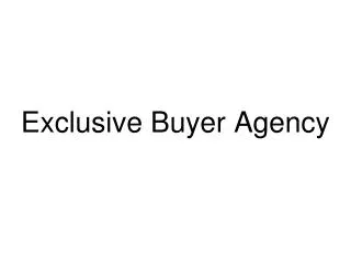 Exclusive Buyer Agency