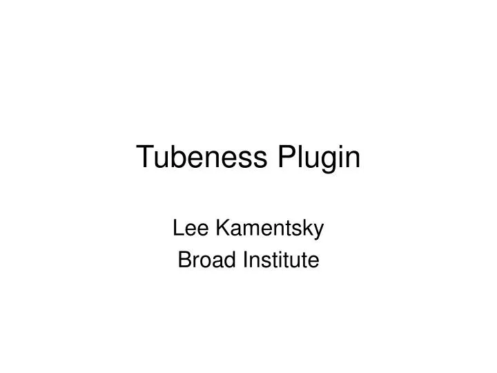 tubeness plugin