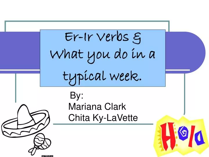 er ir verbs what you do in a typical week