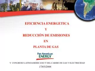 EFICIENCIA ENERGETICA Y REDUCCIÓN DE EMISIONES EN PLANTA DE GAS