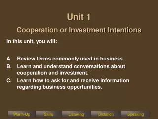 Unit 1 Cooperation or Investment Intentions