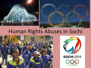 Human Rights Abuses in Sochi